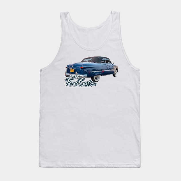 1950 Ford Custom Deluxe Convertible Tank Top by Gestalt Imagery